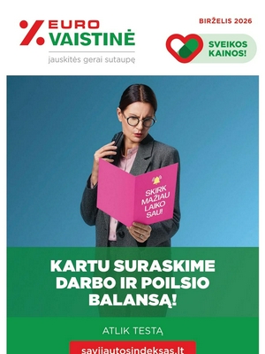 Euro vaistinė katalogas nuo 
      2026-06-01 iki 
      2026-06-30