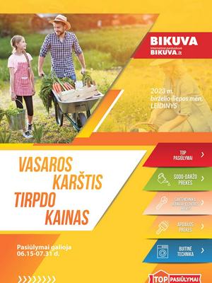 Bikuva leidinys nuo 
      2023-06-15 iki 
      2023-07-31