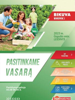 Bikuva leidinys nuo 
      2023-05-08 iki 
      2023-06-06