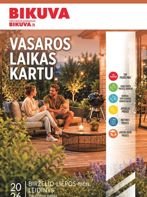 Bikuva nuolaidos nuo 
      2026-06-02 iki 
      2026-07-12