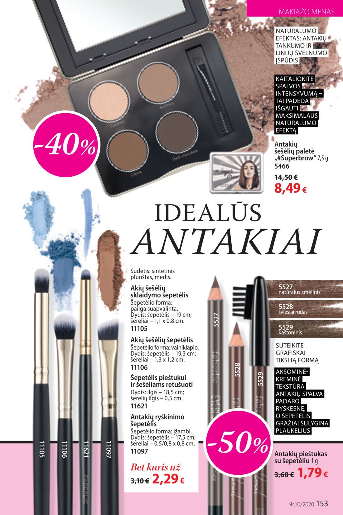 Faberlic leidinys akcijos nuo 
  2020-06-29 iki 
  2020-07-19 | Leidinukas.lt puslapis 153
