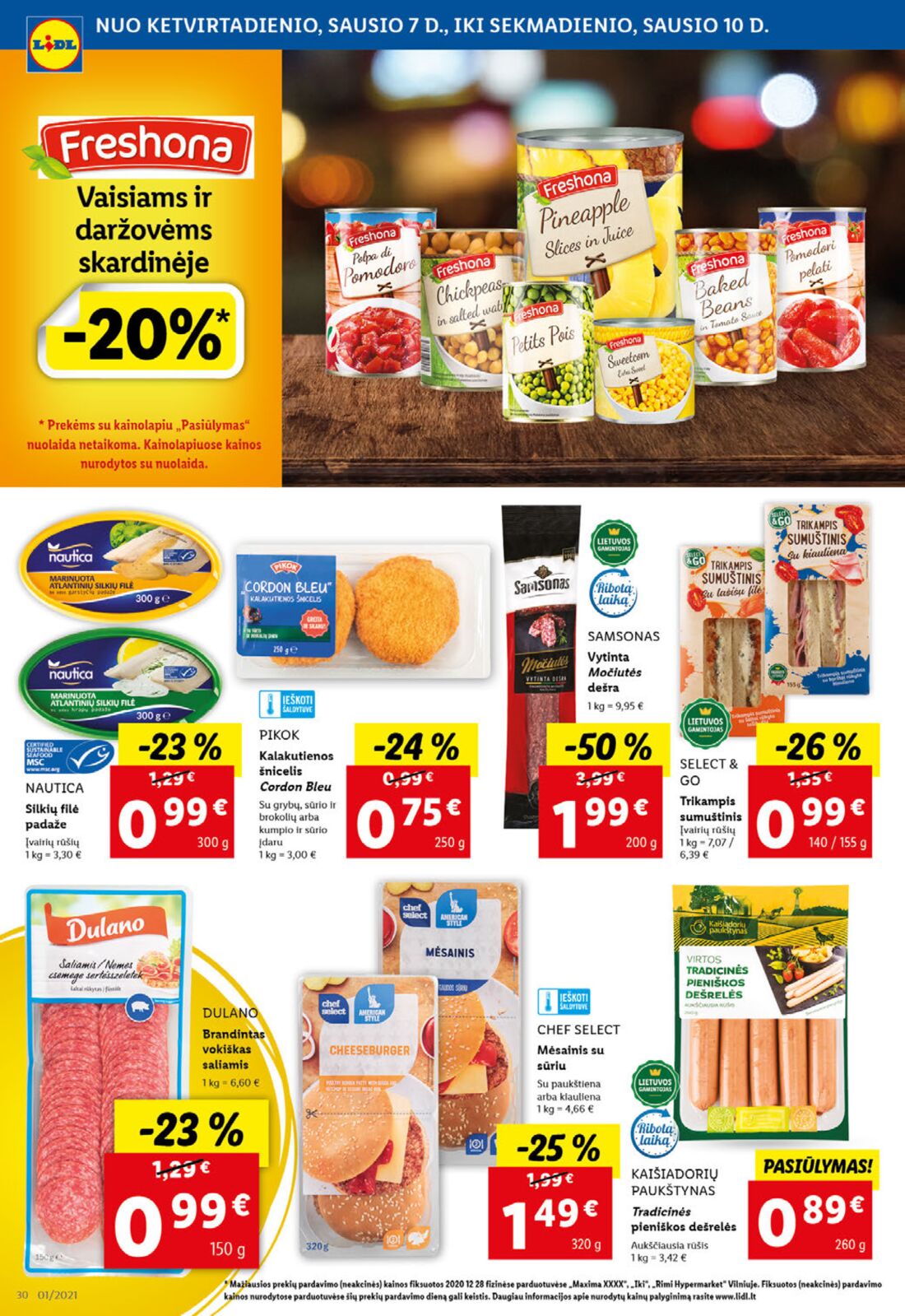 Lidl savaitinis leidinys akcijos nuo 
  2021-01-04 iki 
  2021-01-10 | Leidinukas.lt puslapis 30