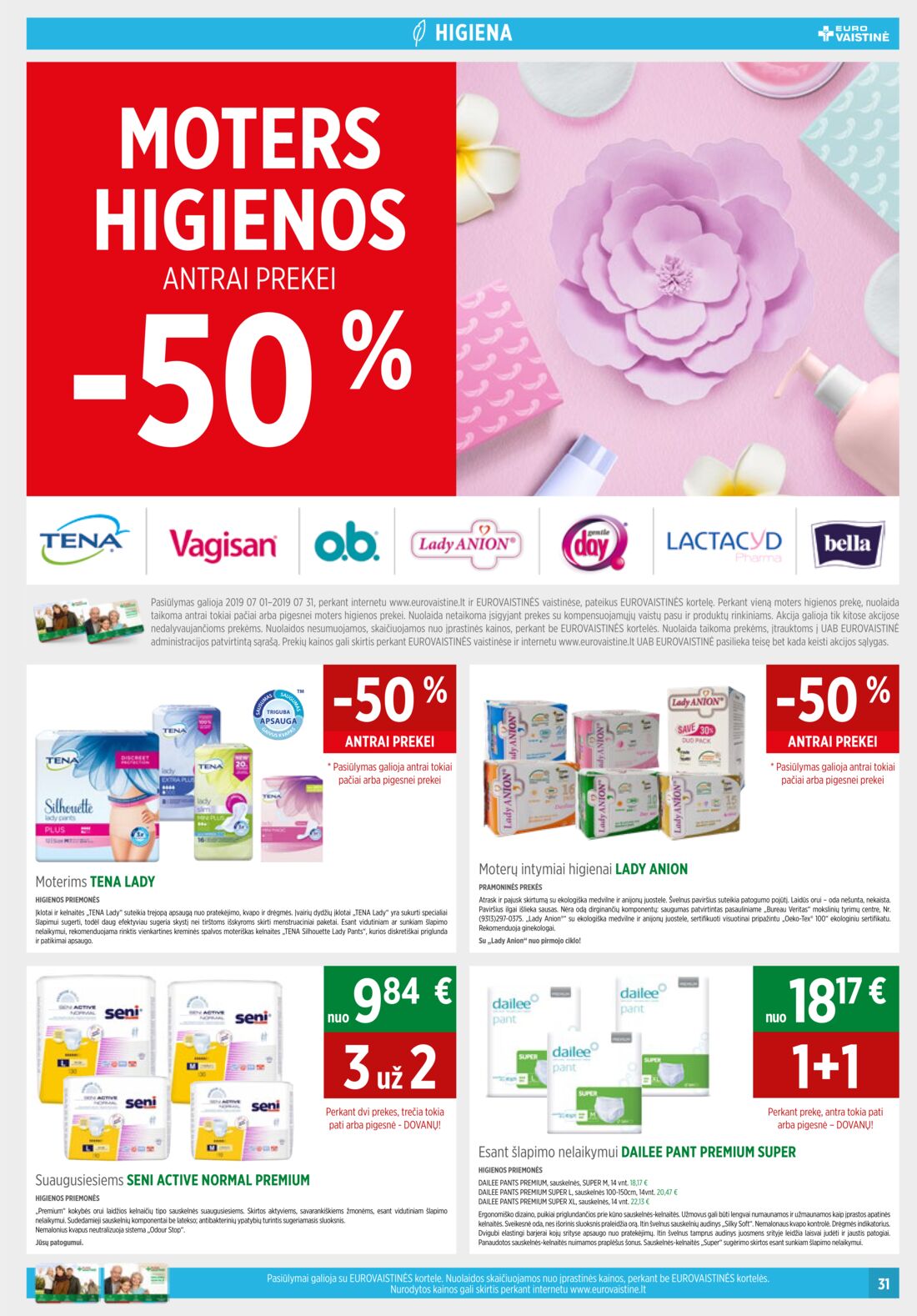 Euro vaistinė leidinys akcijos nuo 
  2019-07-01 iki 
  2019-07-31 | Leidinukas.lt puslapis 31