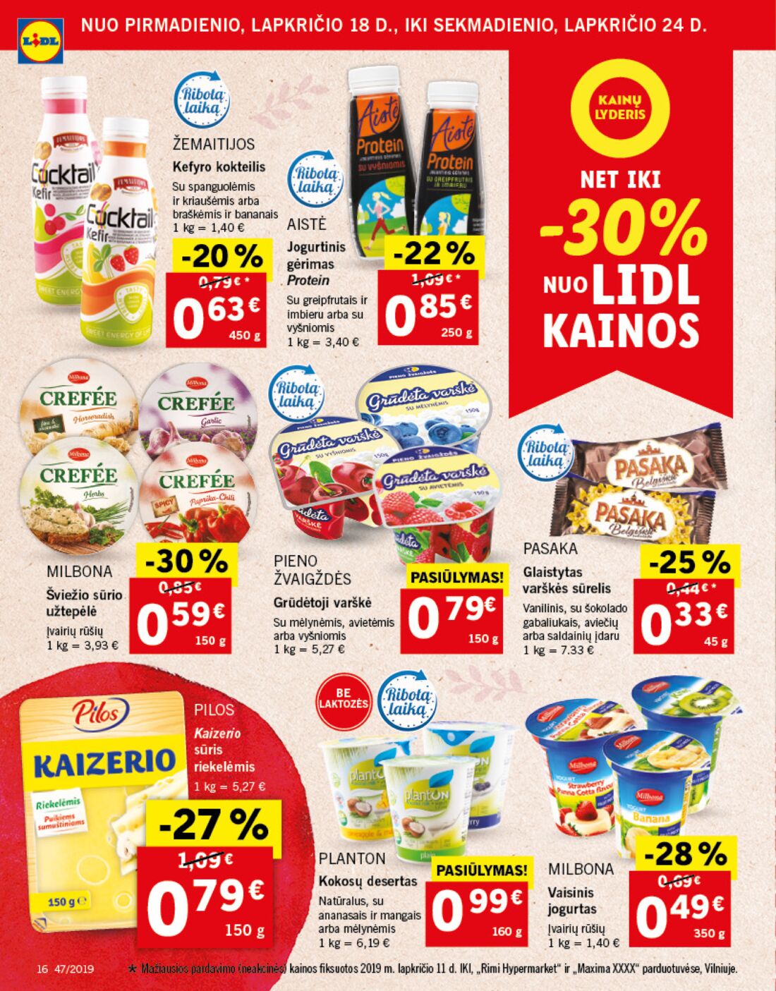 Lidl savaitinis leidinys akcijos nuo 
  2019-11-18 iki 
  2019-11-24 | Leidinukas.lt puslapis 16
