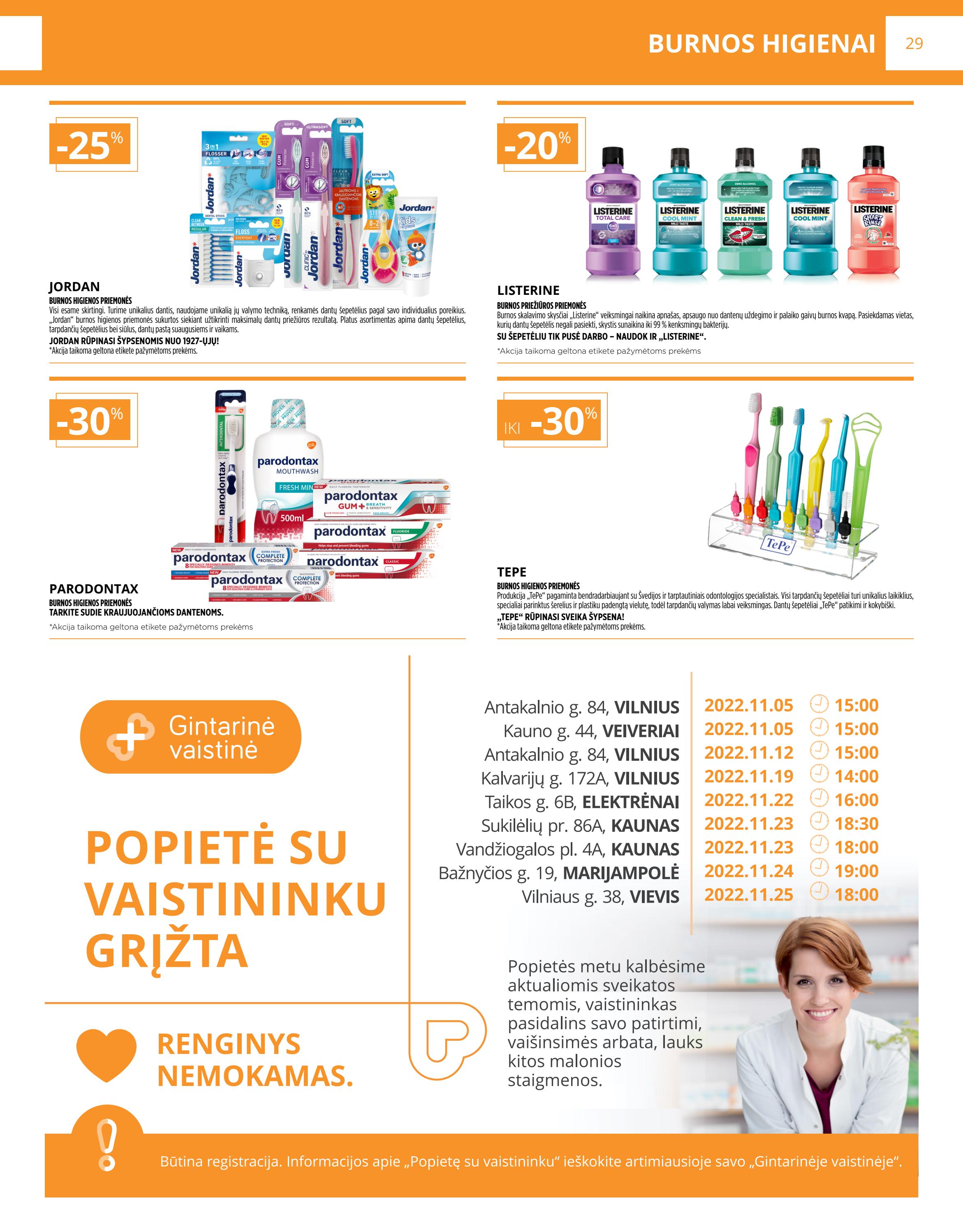 Gintarinė vaistinė leidinys akcijos nuo 
  2022-11-01 iki 
  2022-11-30 | Leidinukas.lt puslapis 29