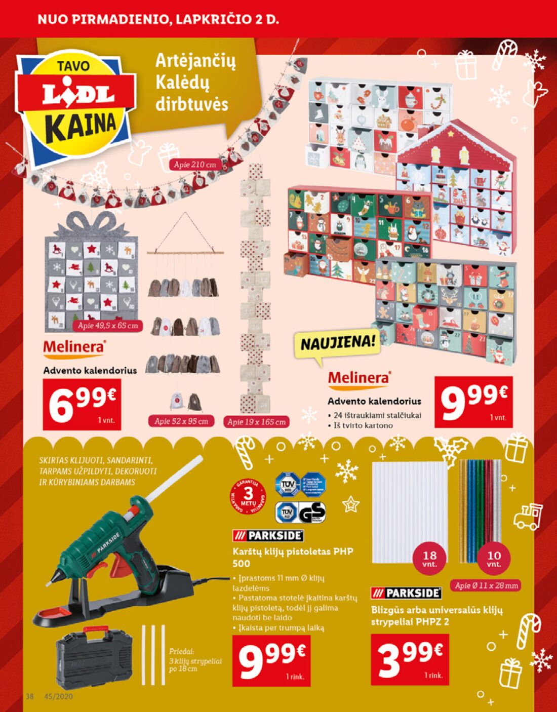 Lidl savaitinis leidinys akcijos nuo 
  2020-11-02 iki 
  2020-11-08 | Leidinukas.lt puslapis 38