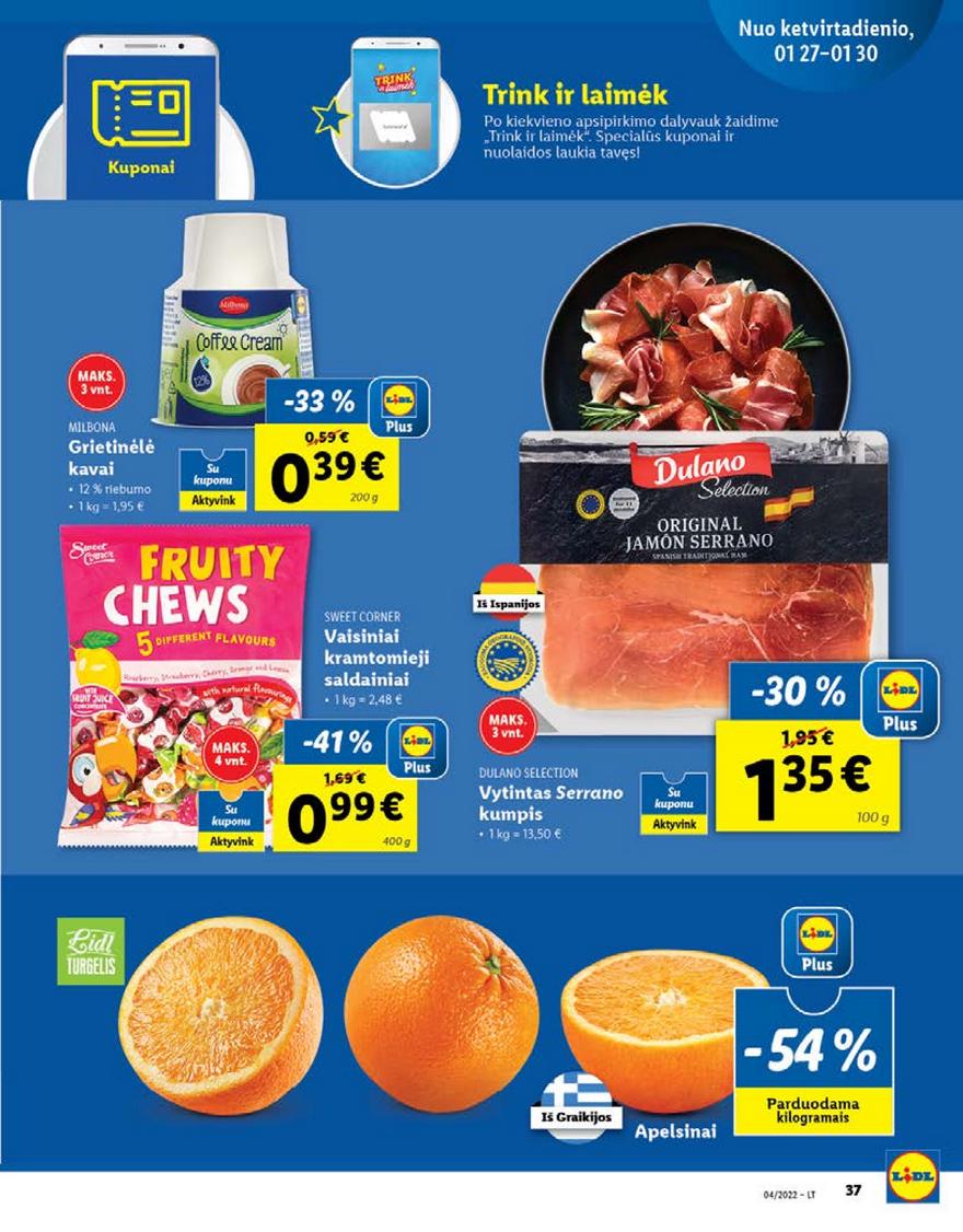 Lidl pasiūlymai akcijos nuo 
  2022-01-24 iki 
  2022-01-30 | Leidinukas.lt puslapis 37