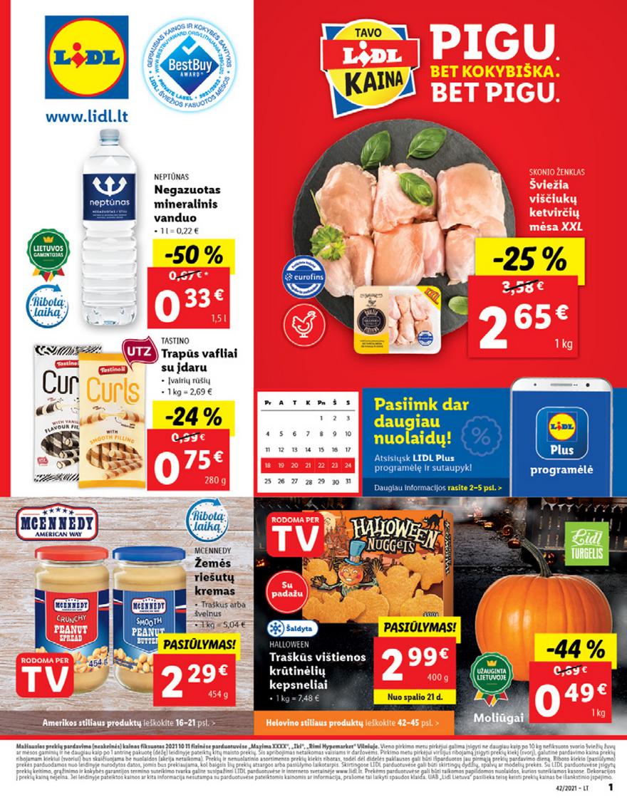 Lidl pasiūlymai akcijos nuo 
  2021-10-18 iki 
  2021-10-24 | Leidinukas.lt puslapis 1