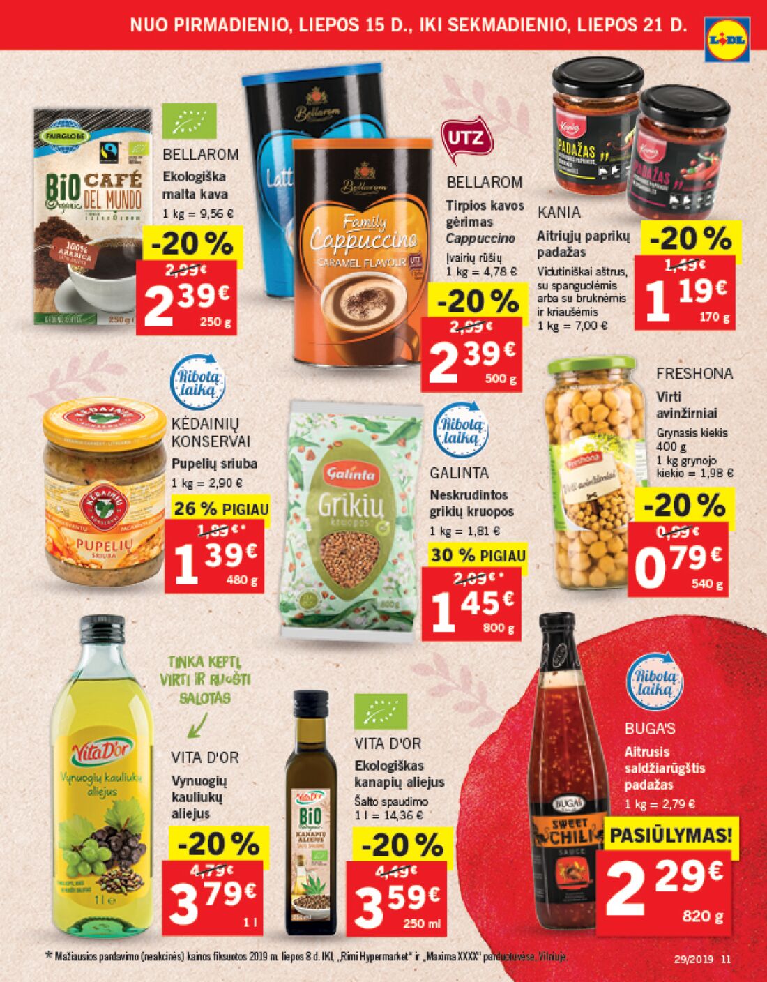Lidl savaitinis leidinys akcijos nuo 
  2019-07-15 iki 
  2019-07-21 | Leidinukas.lt puslapis 11