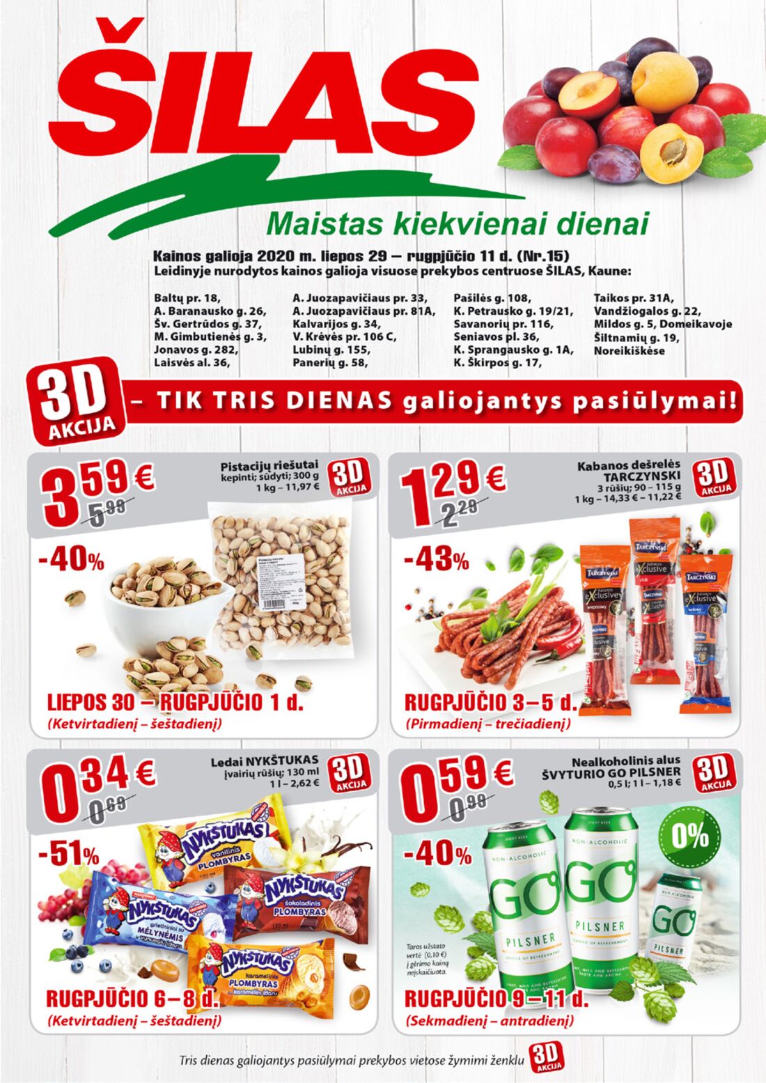 Šilas leidinys akcijos nuo 
  2020-07-29 iki 
  2020-08-11 | Leidinukas.lt puslapis 1