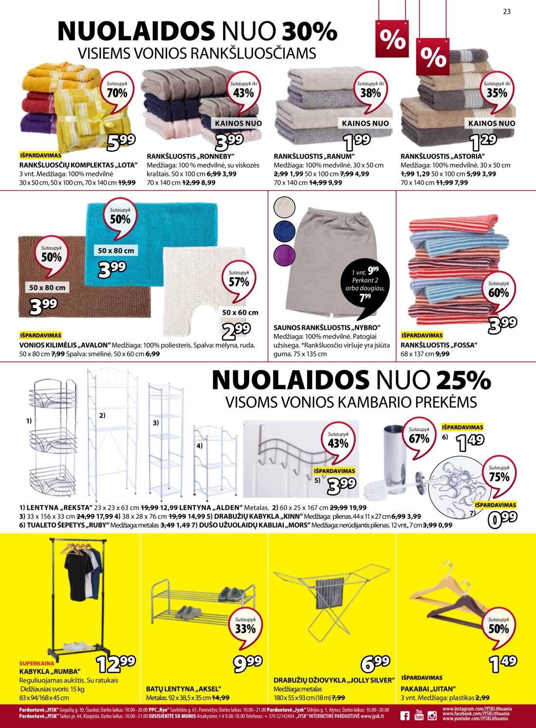 Jysk leidinys akcijos nuo 
  2019-06-25 iki 
  2019-07-08 | Leidinukas.lt puslapis 23