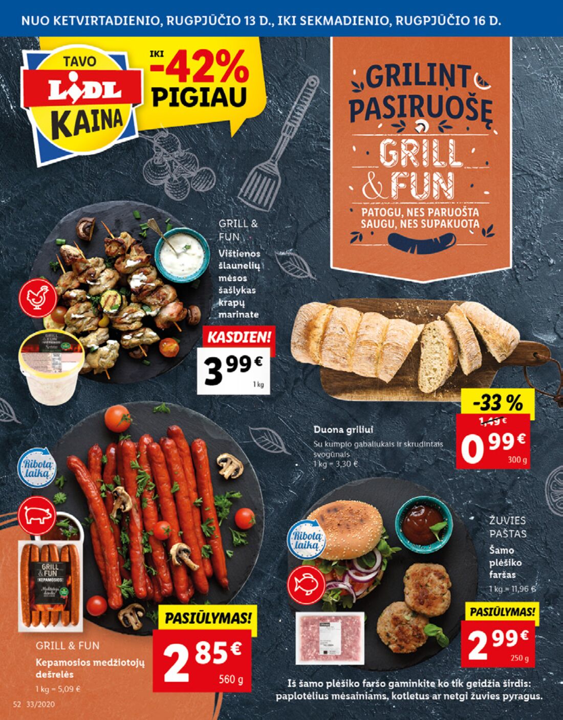 Lidl savaitinis leidinys akcijos nuo 
  2020-08-10 iki 
  2020-08-16 | Leidinukas.lt puslapis 52