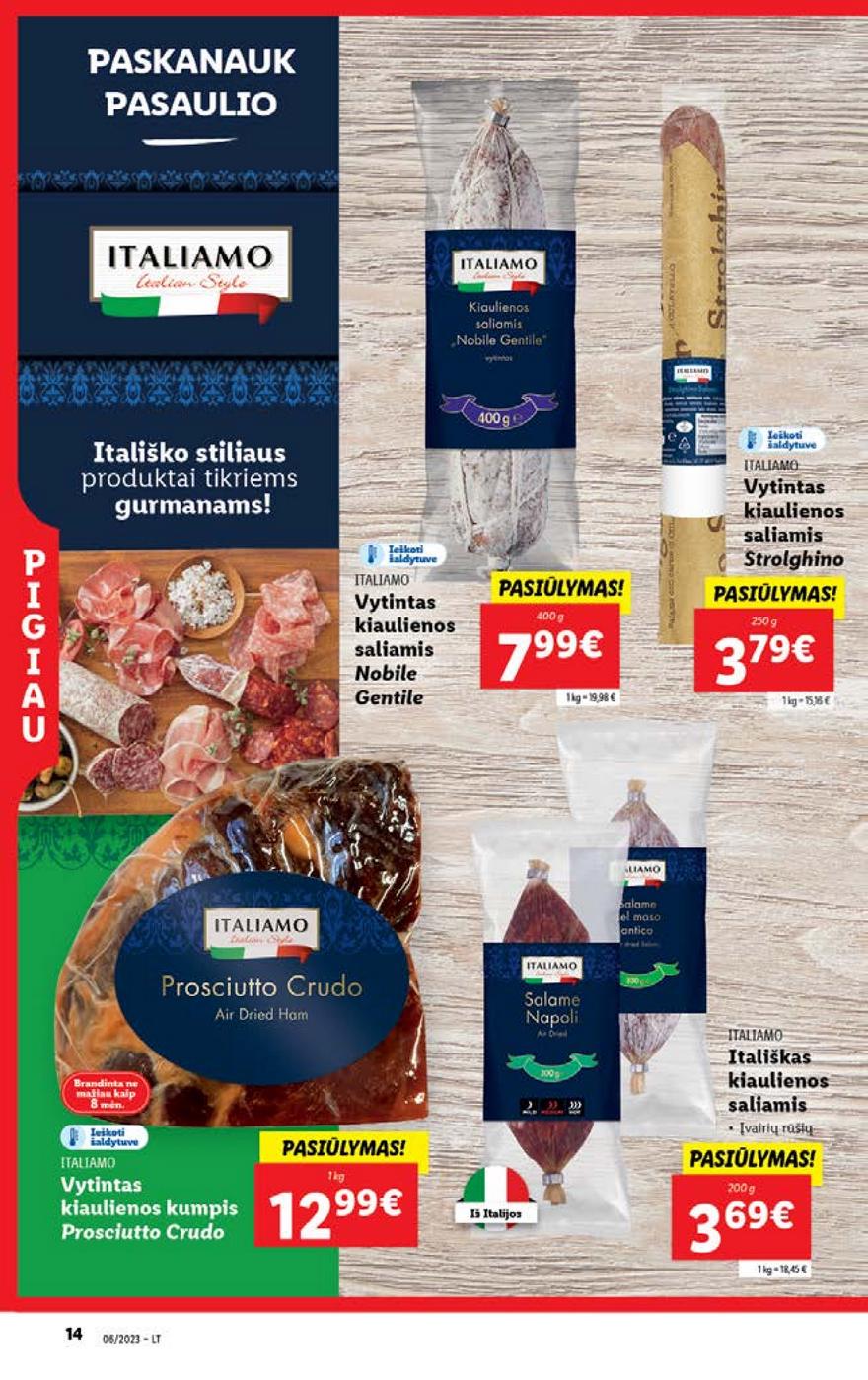 Lidl pasiūlymai akcijos nuo 
  2023-02-06 iki 
  2023-02-12 | Leidinukas.lt puslapis 14