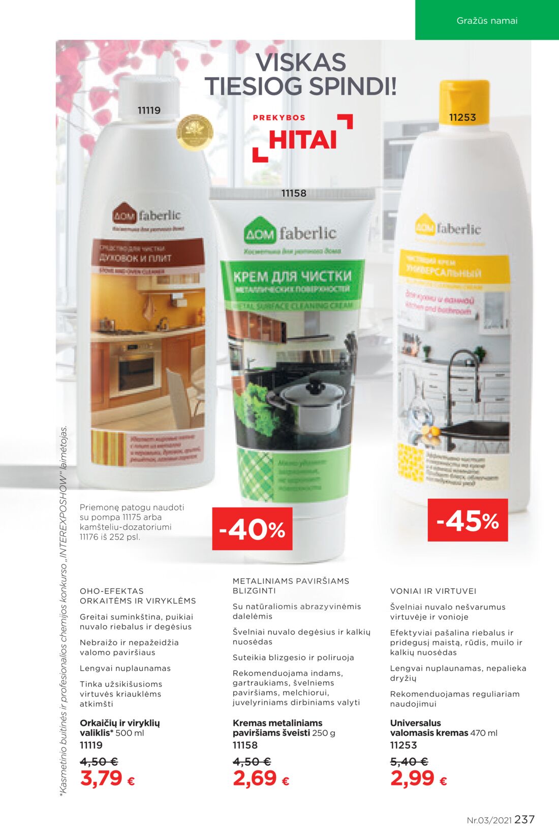 Faberlic leidinys akcijos nuo 
  2021-02-22 iki 
  2021-03-07 | Leidinukas.lt puslapis 237
