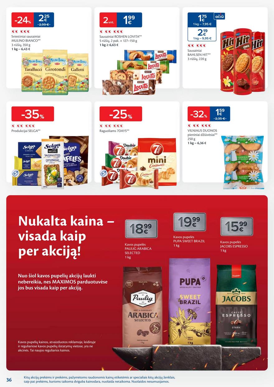 Maxima savaitinis leidinys 29 akcijos nuo 
  2025-07-15 iki 
  2025-07-21 | Leidinukas.lt puslapis 36