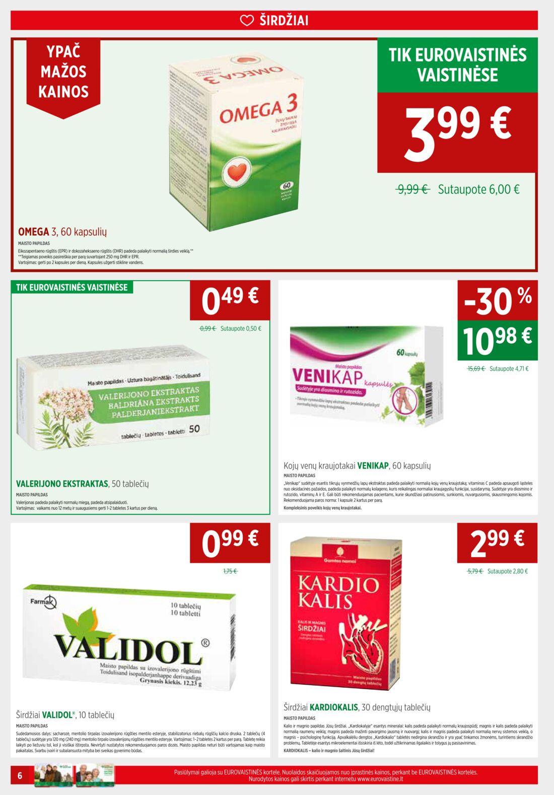 Euro vaistinė leidinys akcijos nuo 
  2019-08-01 iki 
  2019-08-31 | Leidinukas.lt puslapis 6