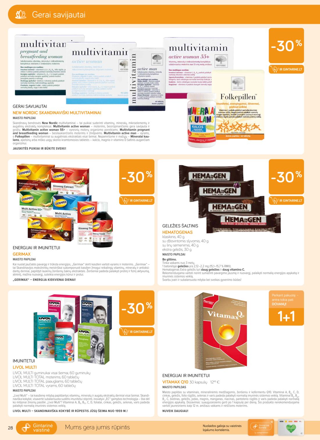 Gintarinė vaistinė leidinys akcijos nuo 
  2019-06-01 iki 
  2019-06-30 | Leidinukas.lt puslapis 28