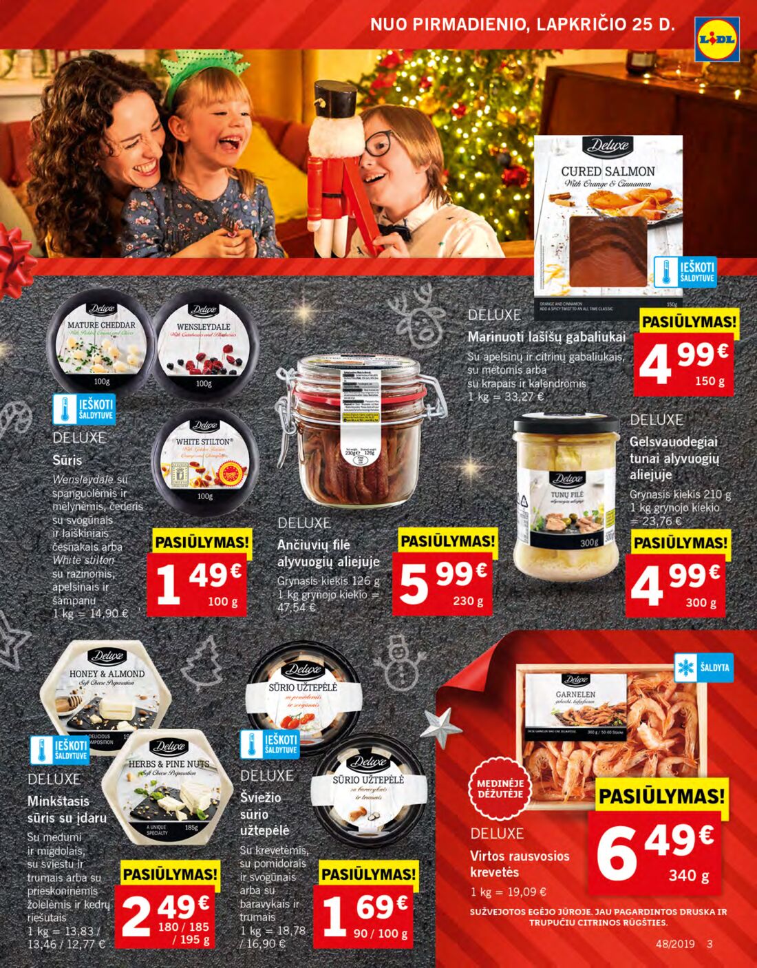 Lidl savaitinis leidinys akcijos nuo 
  2019-11-25 iki 
  2019-12-01 | Leidinukas.lt puslapis 3