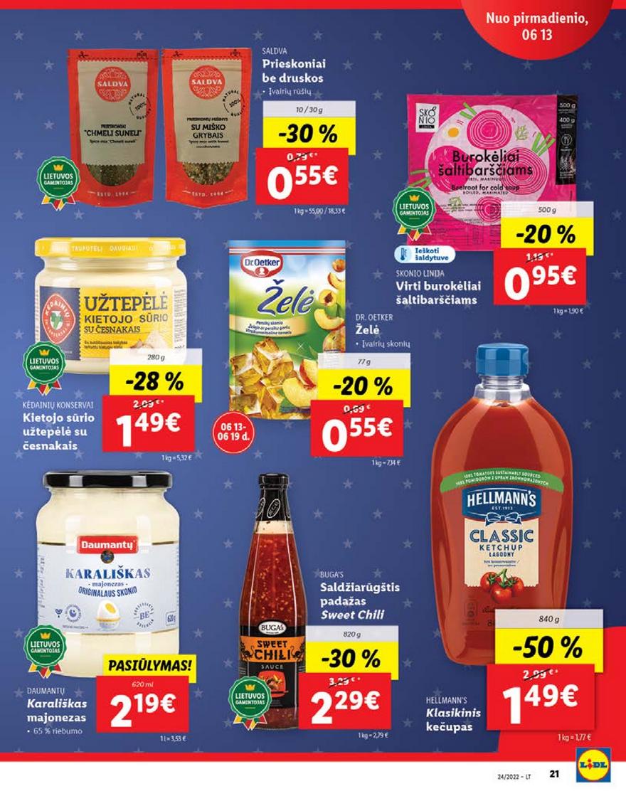 Lidl pasiūlymai akcijos nuo 
  2022-06-13 iki 
  2022-06-19 | Leidinukas.lt puslapis 21