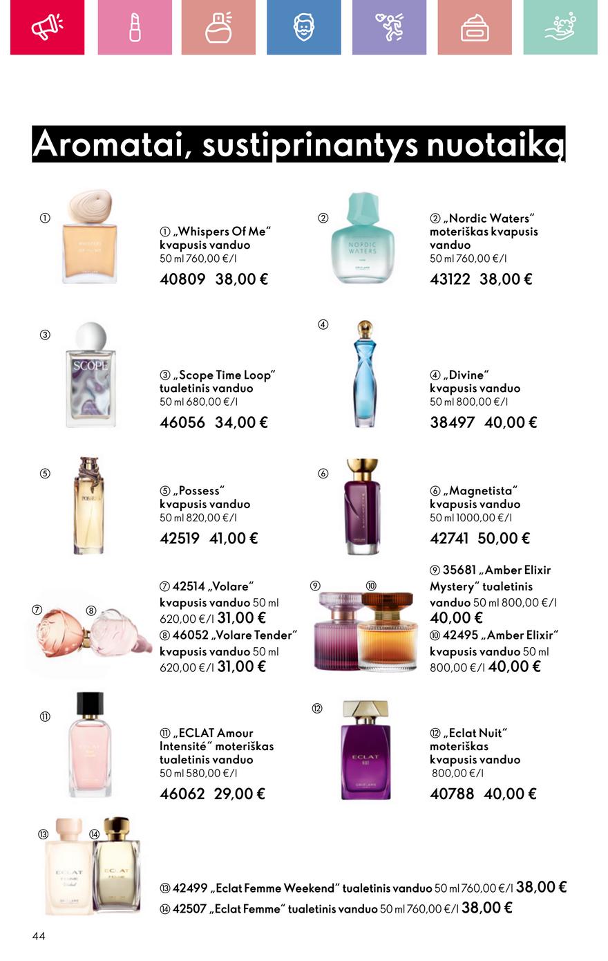 Oriflame katalogas akcijos nuo 
  2025-03-09 iki 
  2025-03-29 | Leidinukas.lt puslapis 44