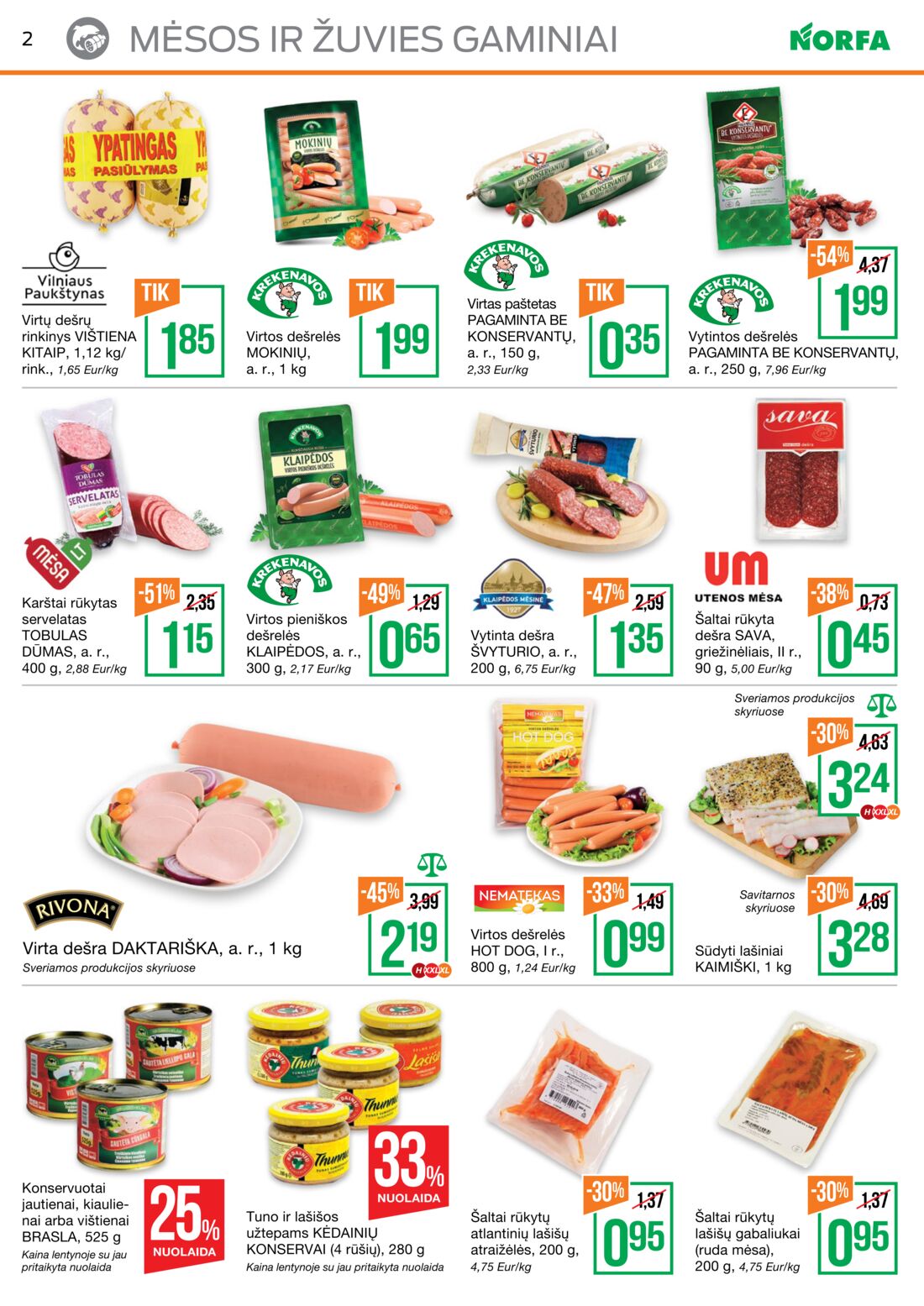 Norfa kaininis leidinys akcijos nuo 
  2019-09-05 iki 
  2019-09-18 | Leidinukas.lt puslapis 2