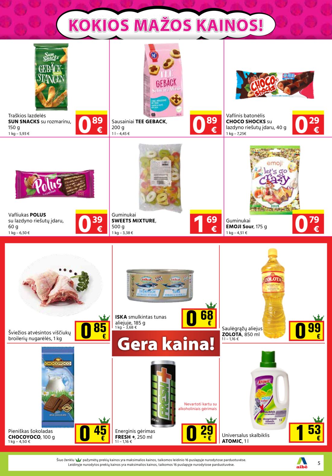 Aibė leidinys akcijos nuo 
  2020-10-29 iki 
  2020-11-10 | Leidinukas.lt puslapis 5