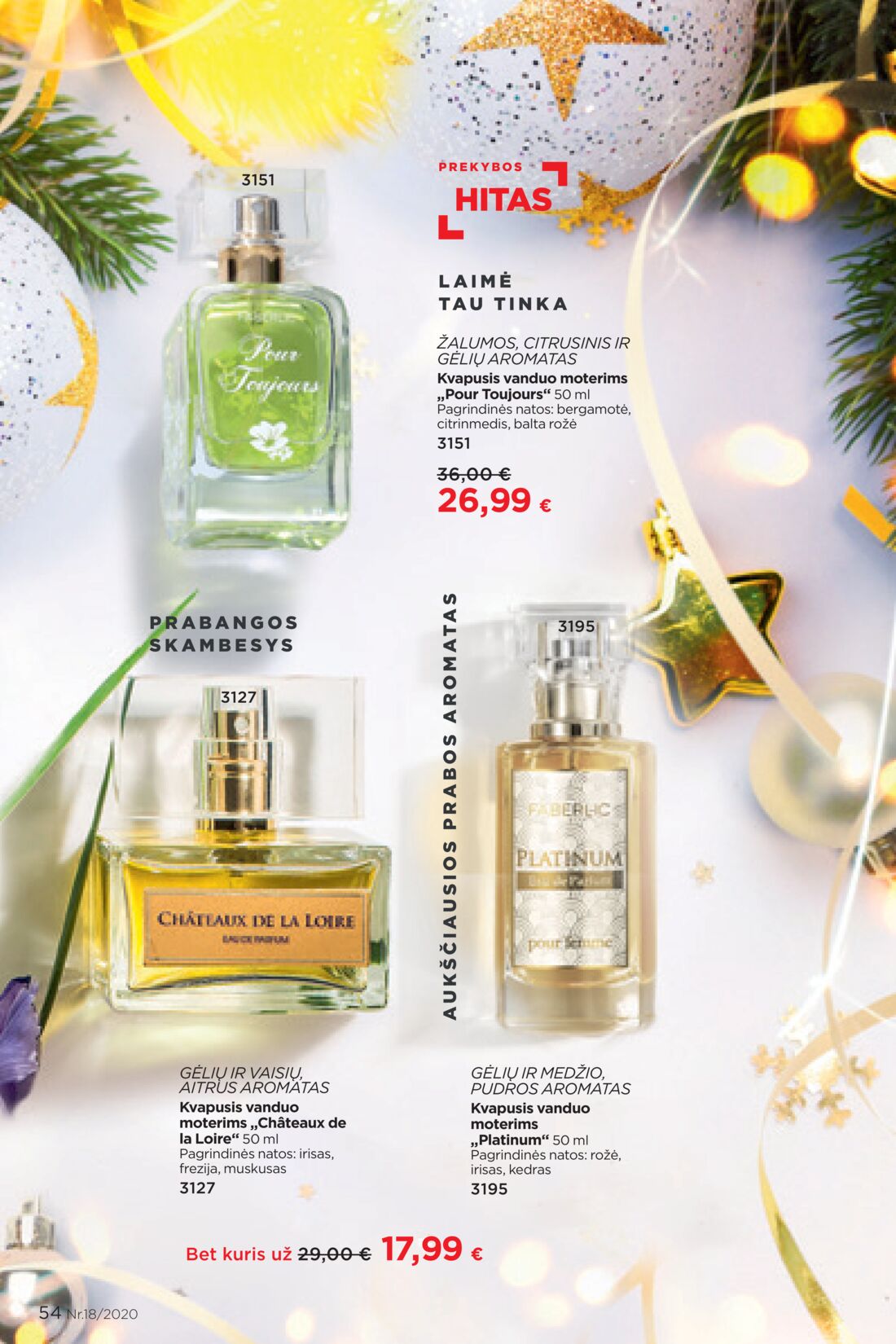 Faberlic leidinys akcijos nuo 
  2020-11-30 iki 
  2020-12-20 | Leidinukas.lt puslapis 54