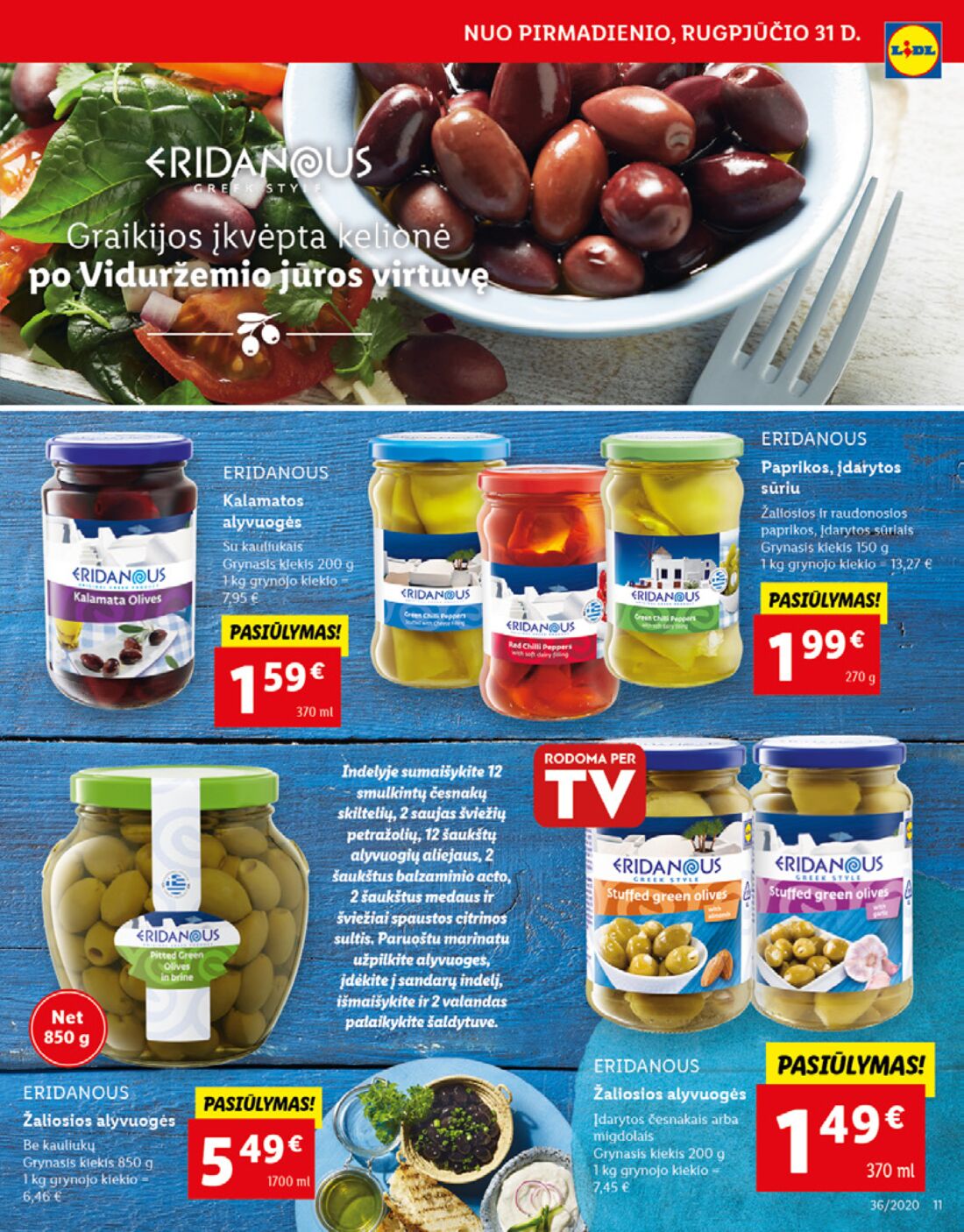 Lidl savaitinis leidinys akcijos nuo 
  2020-08-31 iki 
  2020-09-06 | Leidinukas.lt puslapis 11