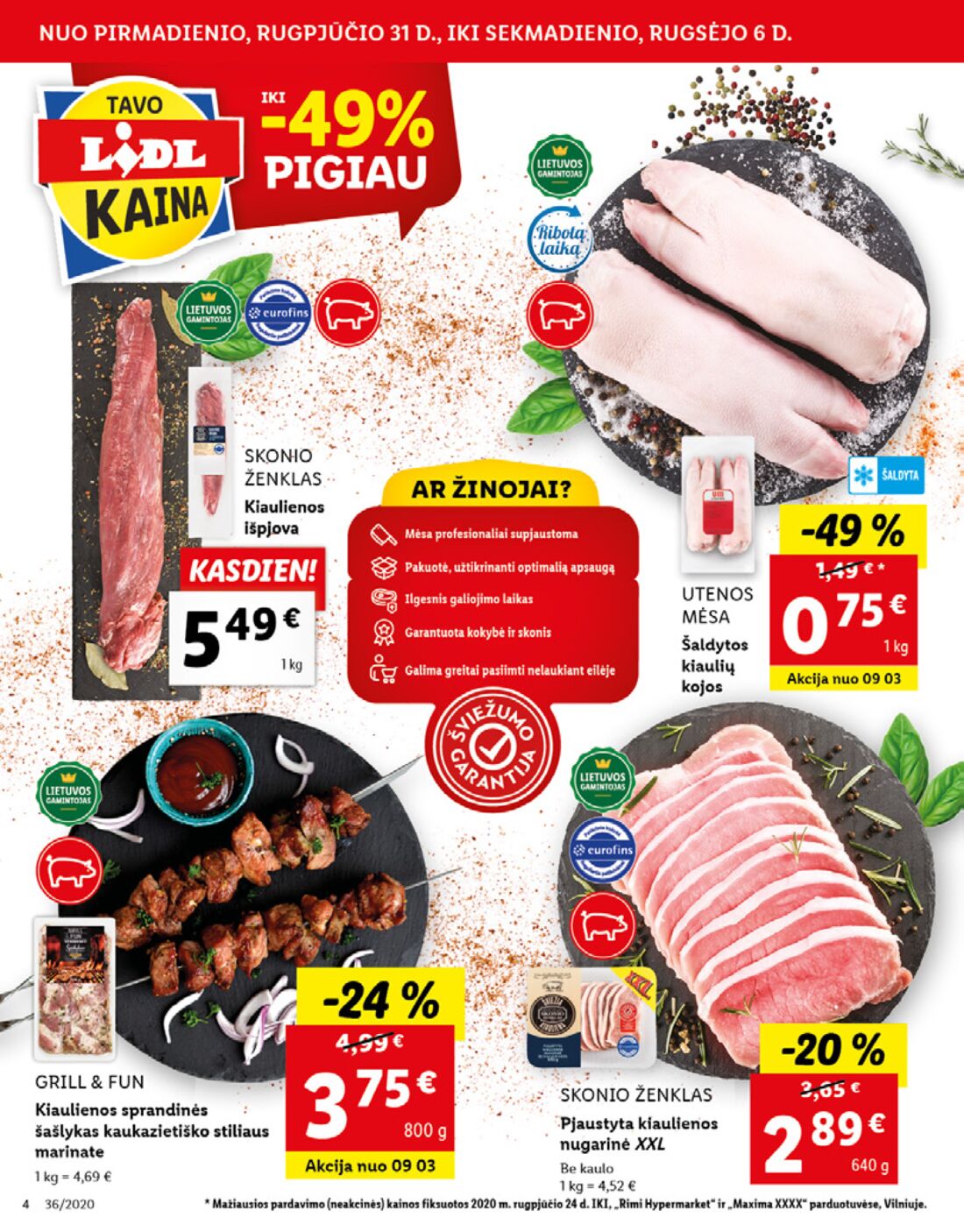 Lidl savaitinis leidinys akcijos nuo 
  2020-08-31 iki 
  2020-09-06 | Leidinukas.lt puslapis 4