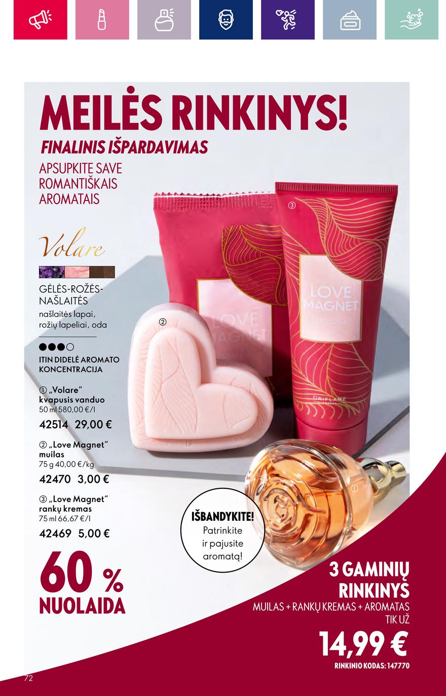 Oriflame katalogas akcijos nuo 
  2023-09-13 iki 
  2023-10-03 | Leidinukas.lt puslapis 72