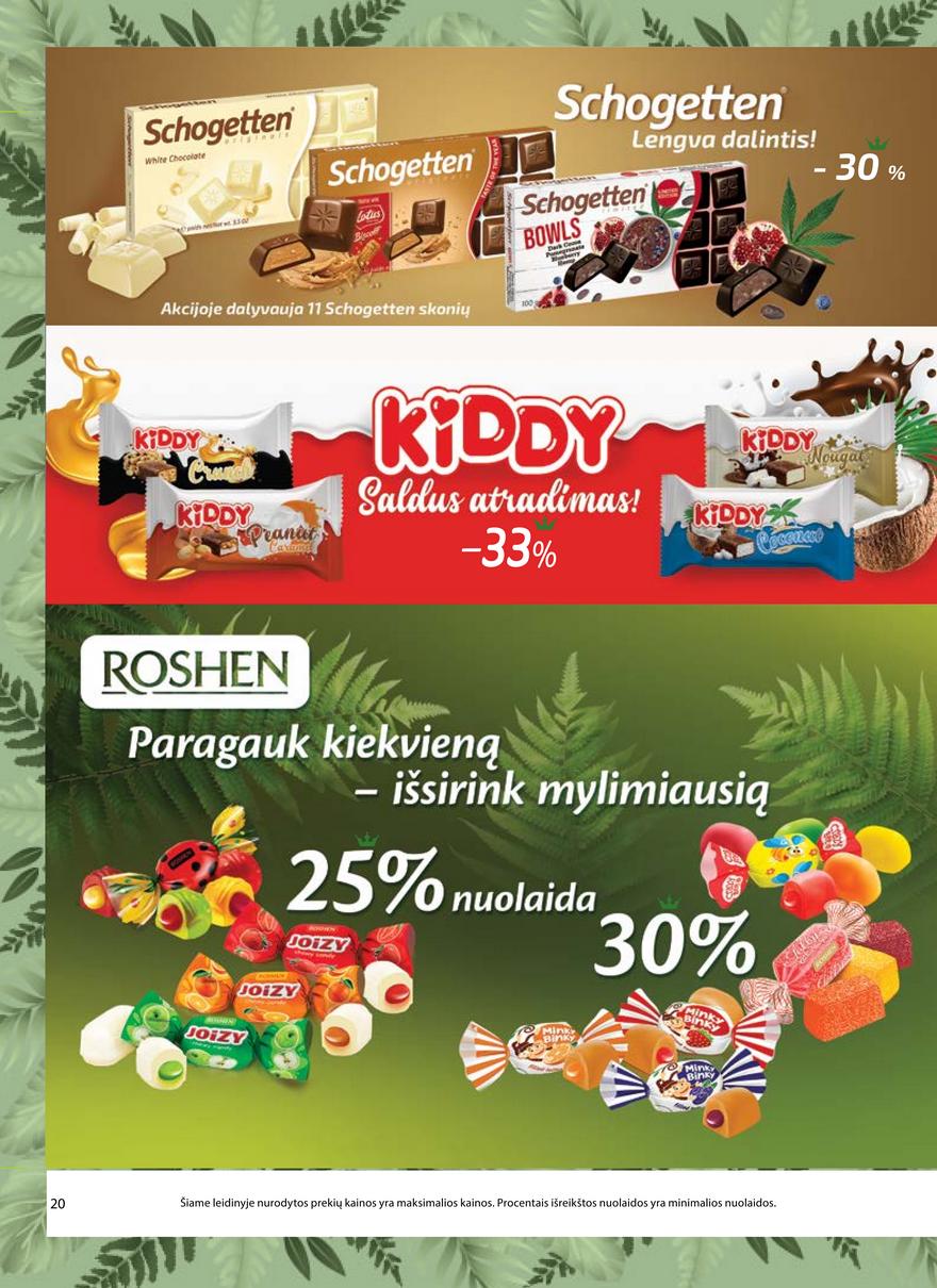 Aibė pasiūlymai akcijos nuo 
  2021-06-17 iki 
  2021-07-06 | Leidinukas.lt puslapis 20