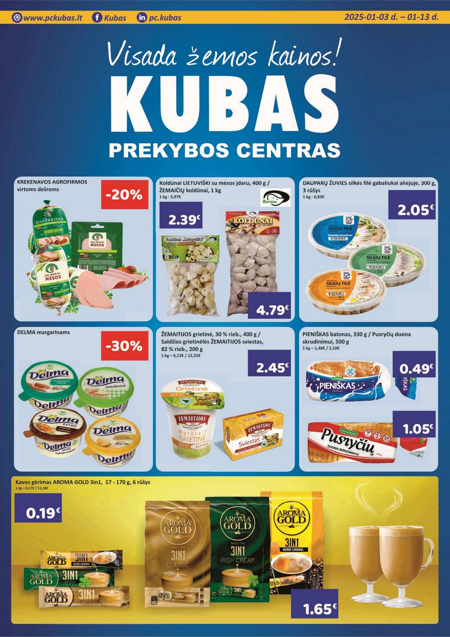 Kubas leidinys akcijos nuo 
  2025-01-03 iki 
  2025-01-13 | Leidinukas.lt puslapis 1