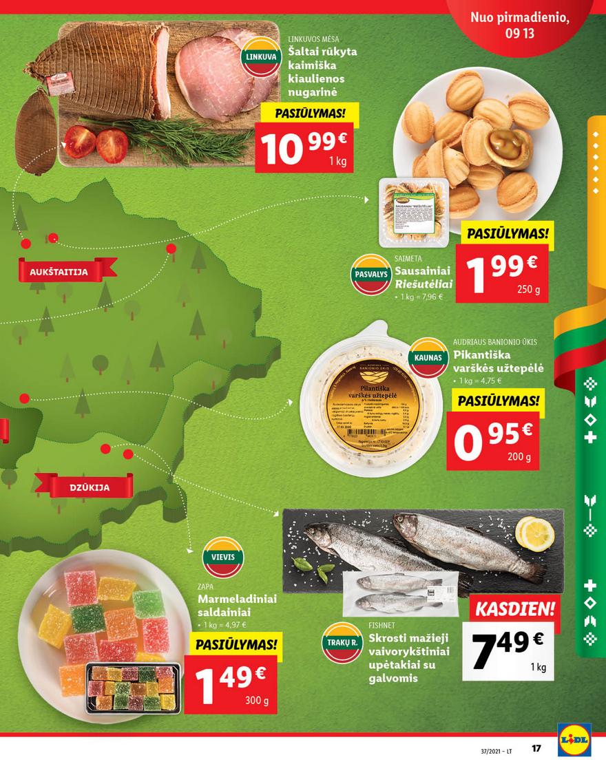 Lidl maisto prekių pasiūlymai akcijos nuo 
  2021-09-13 iki 
  2021-09-19 | Leidinukas.lt puslapis 17