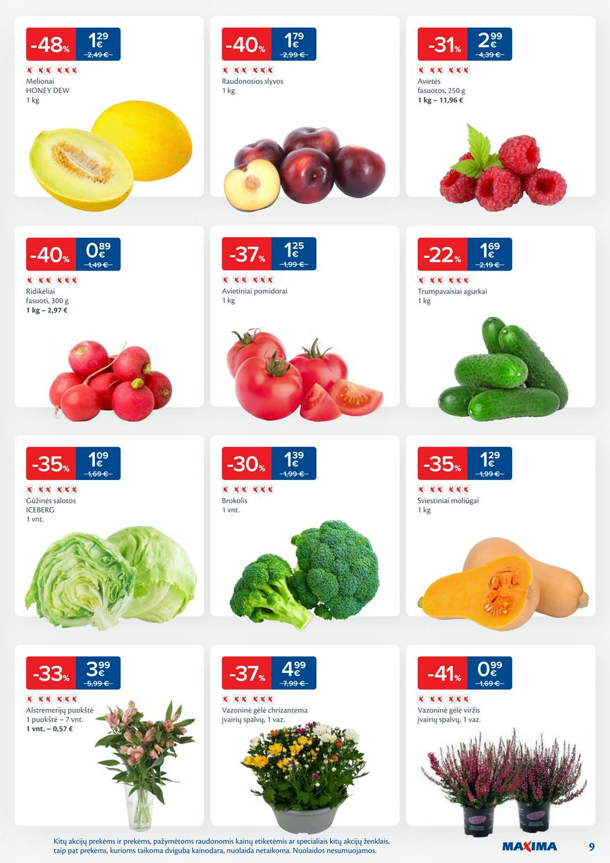 Maxima savaitinis leidinys akcijos nuo
2024-09-03 iki
2024-09-09 | Leidinukas.lt puslapis 9