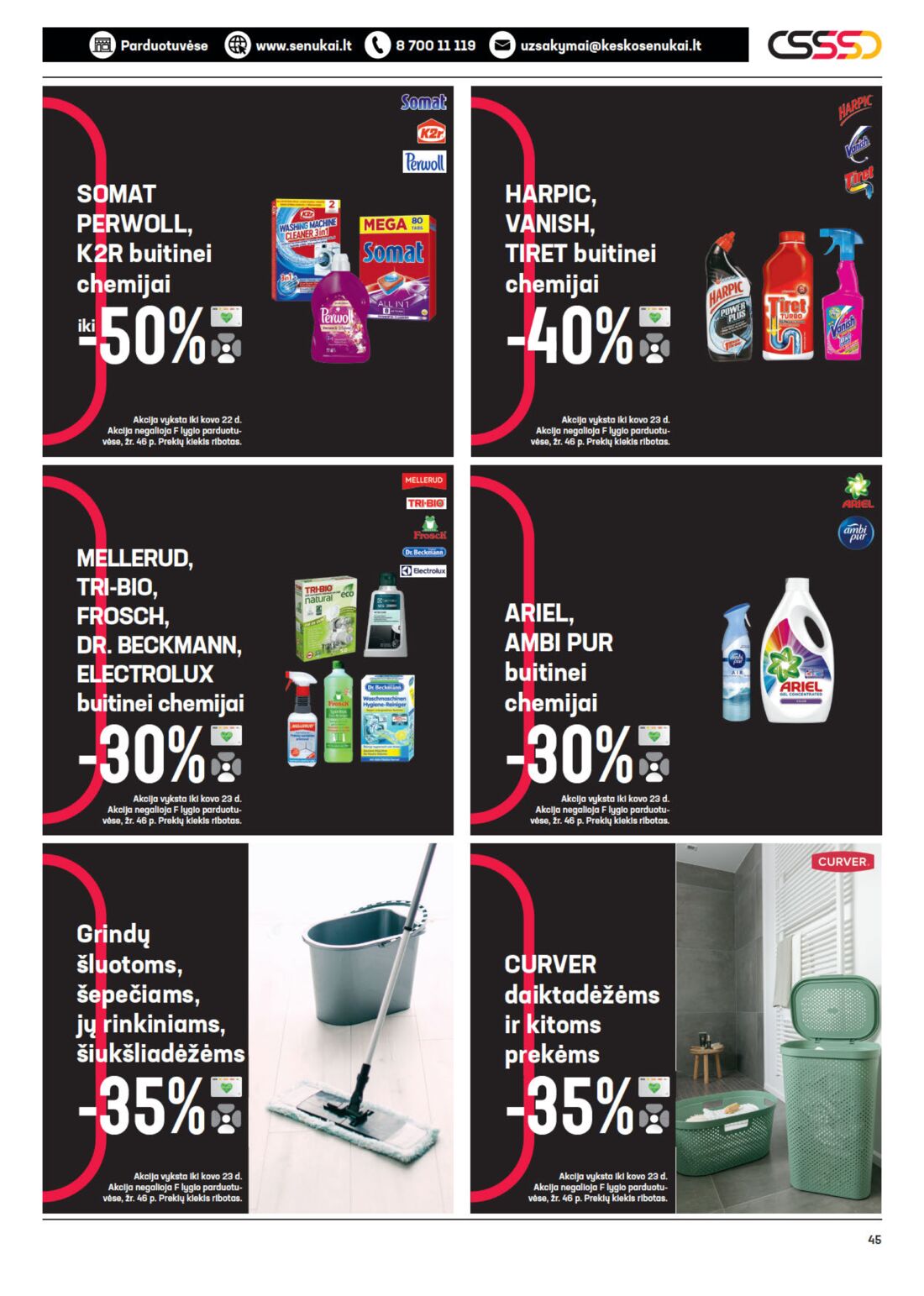 Senukai reklaminis leidinys akcijos nuo 
  2021-03-04 iki 
  2021-03-22 | Leidinukas.lt puslapis 45