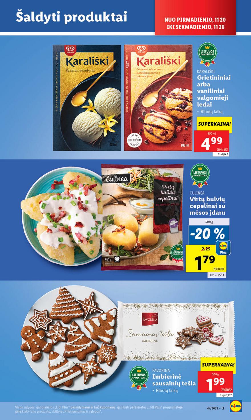 Lidl pasiūlymai akcijos nuo 
  2023-11-20 iki 
  2023-11-26 | Leidinukas.lt puslapis 17