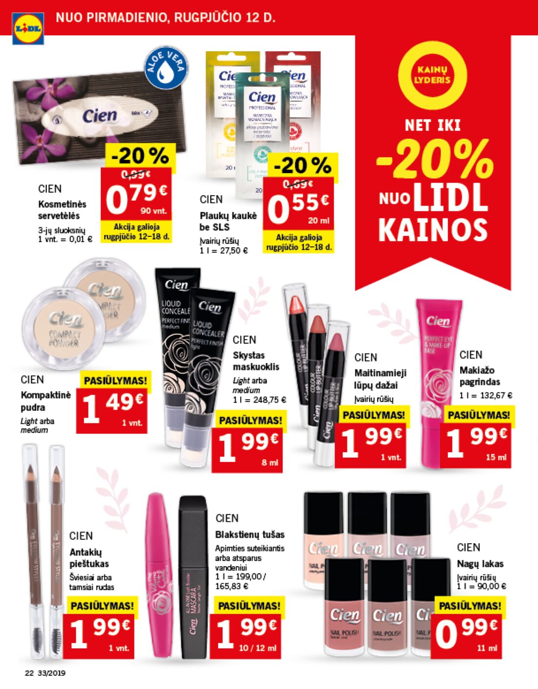 Lidl savaitinis leidinys akcijos nuo 
  2019-08-12 iki 
  2019-08-18 | Leidinukas.lt puslapis 22