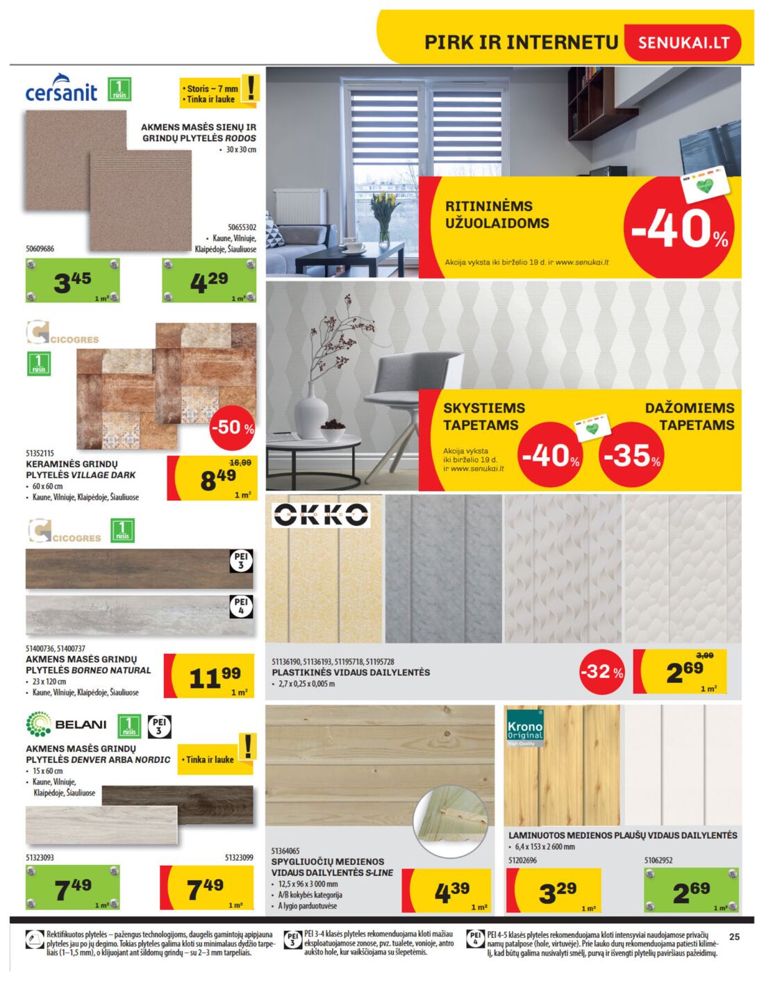 Senukai reklaminis leidinys akcijos nuo 
  2019-05-30 iki 
  2019-06-17 | Leidinukas.lt puslapis 25