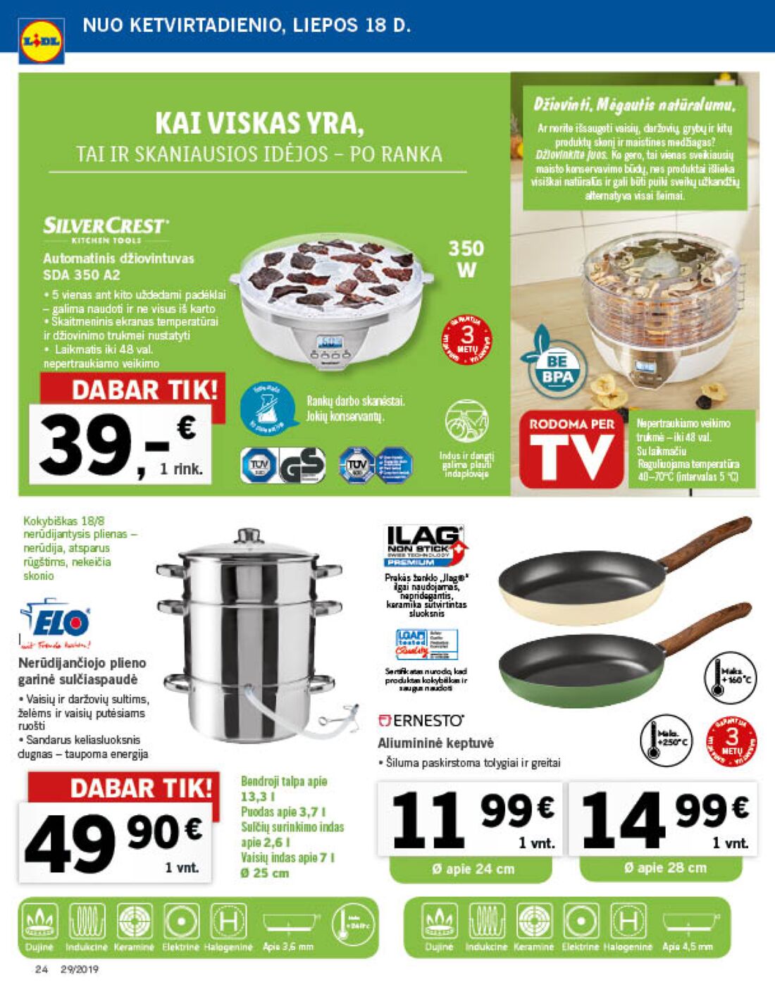 Lidl savaitinis leidinys akcijos nuo 
  2019-07-15 iki 
  2019-07-21 | Leidinukas.lt puslapis 24