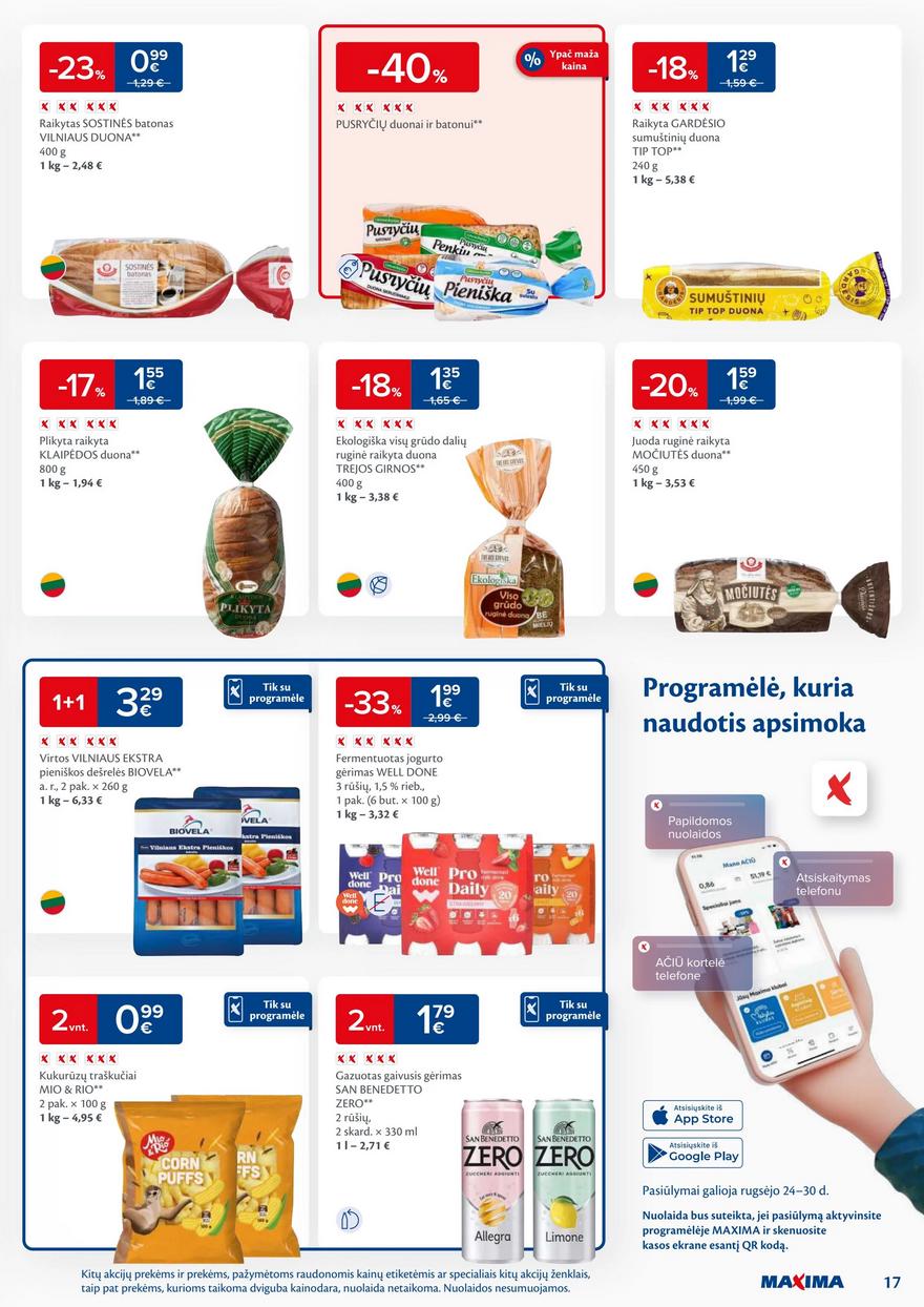 Maxima savaitinis leidinys 39 akcijos nuo
2024-09-24 iki
2024-09-30 | Leidinukas.lt puslapis 17