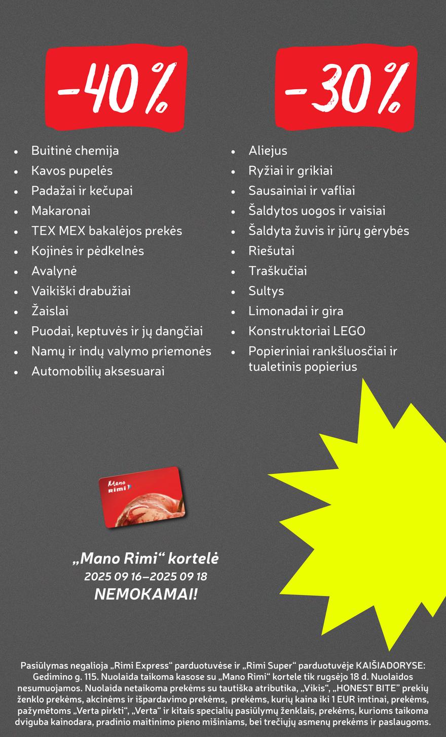Rimi savaitinis leidinys 38 akcijos nuo
2025-09-16 iki
2025-09-22 | Leidinukas.lt puslapis 3