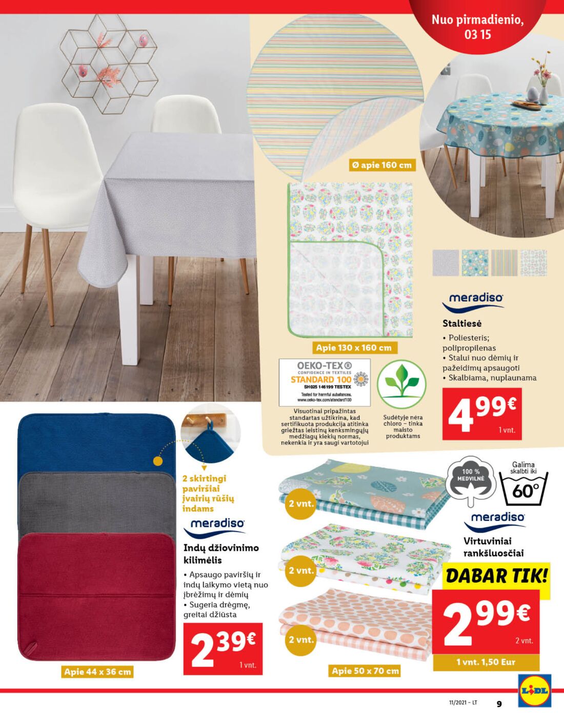 Lidl savaitinis leidinys akcijos nuo 
  2021-03-15 iki 
  2021-03-21 | Leidinukas.lt puslapis 9