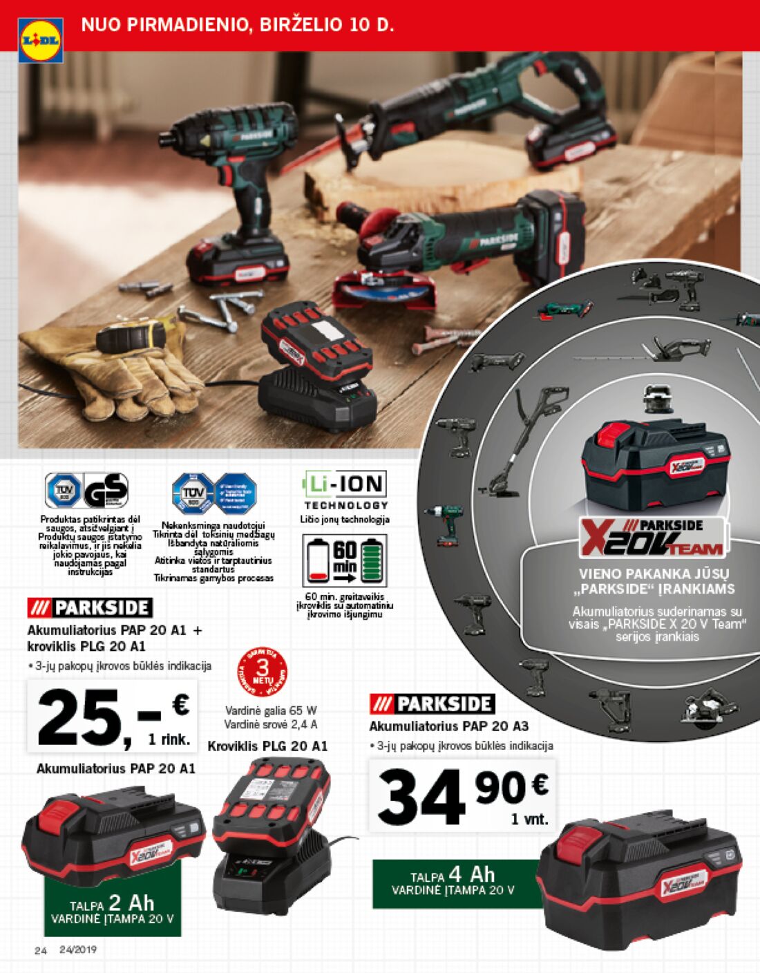 Lidl savaitinis leidinys akcijos nuo 
  2019-06-10 iki 
  2019-06-16 | Leidinukas.lt puslapis 24