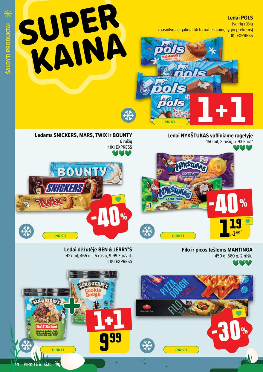 Iki leidinys 14 akcijos nuo 
  2025-03-31 iki 
  2025-04-06 | Leidinukas.lt puslapis 14