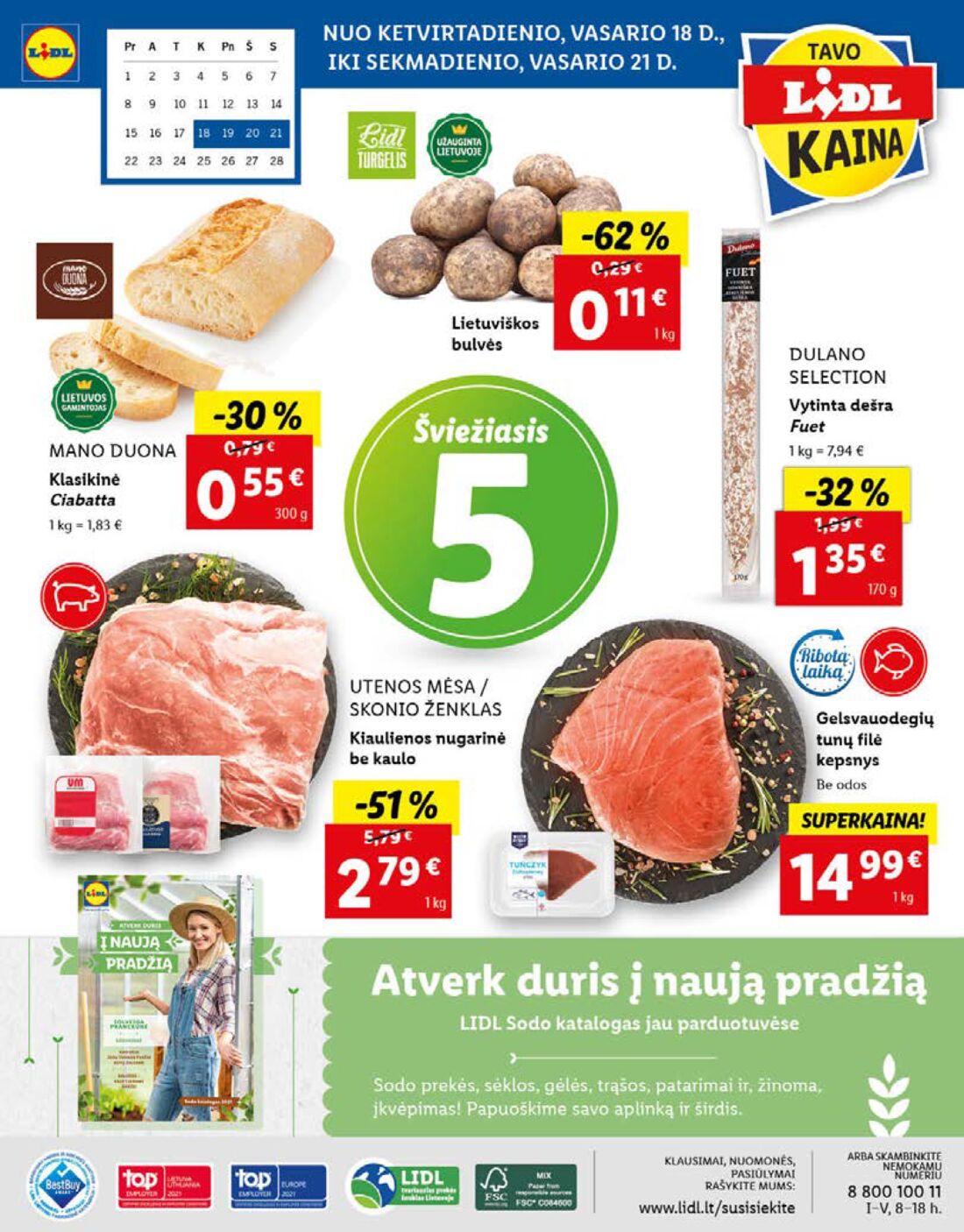 Lidl savaitinis leidinys akcijos nuo 
  2021-02-15 iki 
  2021-02-21 | Leidinukas.lt puslapis 56