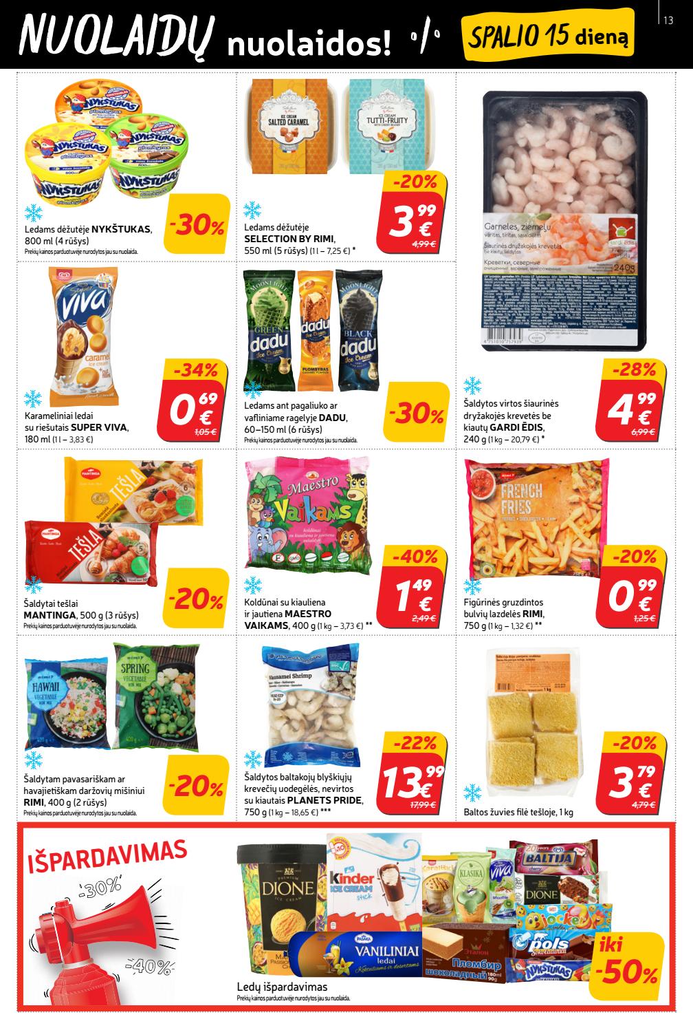 Rimi savaitinis leidinys akcijos nuo 
  2020-10-13 iki 
  2020-10-19 | Leidinukas.lt puslapis 13