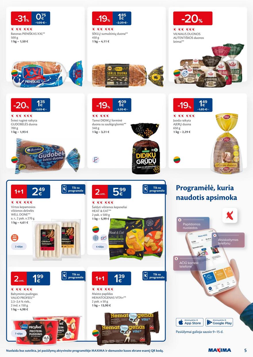 Maxima kaininis leidinys akcijos nuo 
  2024-01-09 iki 
  2024-01-15 | Leidinukas.lt puslapis 5
