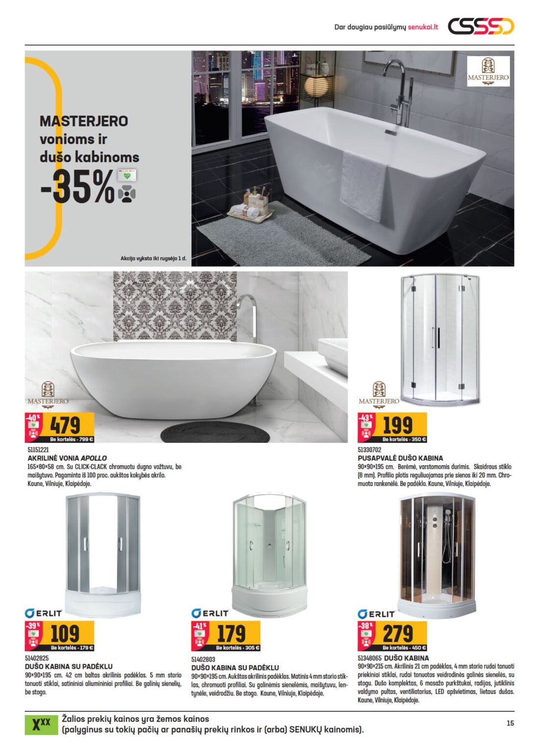 Senukai reklaminis leidinys akcijos nuo 
  2020-08-12 iki 
  2020-08-31 | Leidinukas.lt puslapis 15