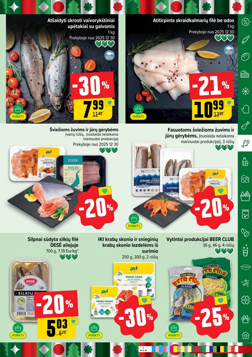 Iki leidinys akcijos nuo 
  2025-12-29 iki 
  2026-01-04 | Leidinukas.lt puslapis 21