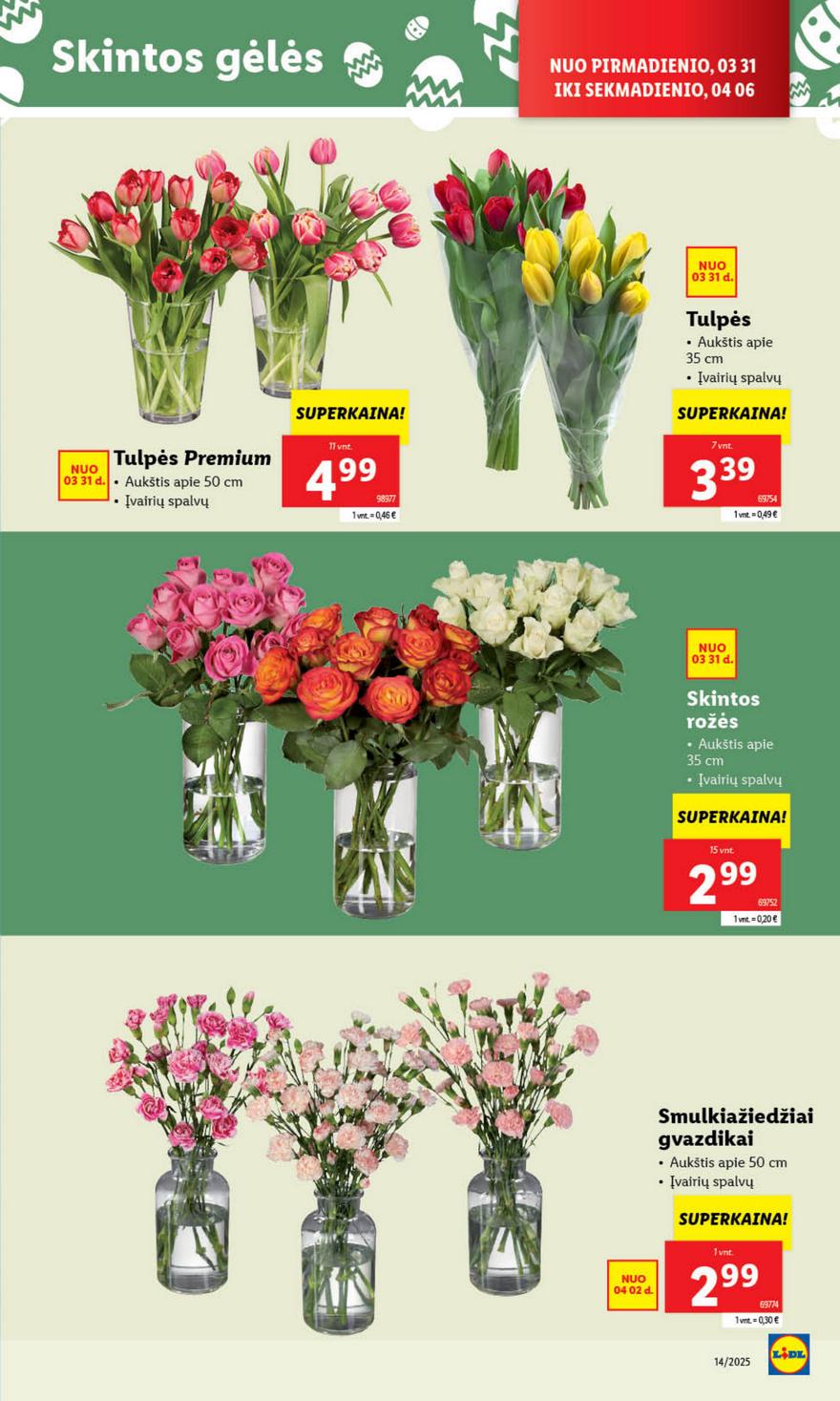 Lidl leidinys akcijos nuo 
  2025-03-31 iki 
  2025-04-06 | Leidinukas.lt puslapis 39